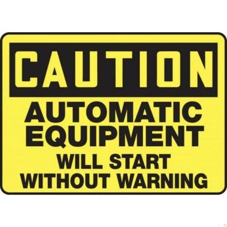 Accuform OSHA CAUTION SAFETY SIGN AUTOMATIC MEQM651XP MEQM651XP